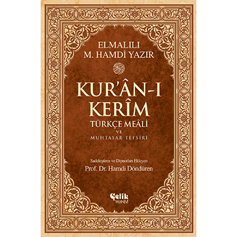 Kur'an-I Kerim Türkçe Meali Ve Muhtasar Tefsiri - Orta Boy Elmalılı Muhammed Hamdi Yazır