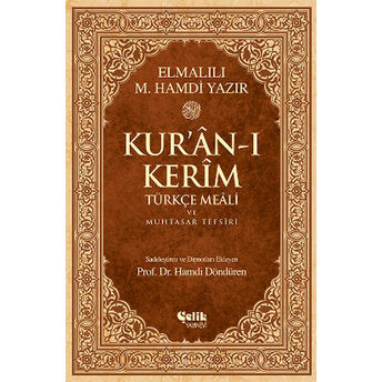 Kur'an-I Kerim Türkçe Meali Ve Muhtasar Tefsiri - Rahle Boy Elmalılı Muhammed Hamdi Yazır