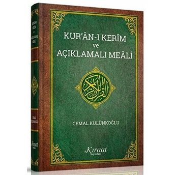 Kur'an-I Kerim Ve Açıklamalı Meali (Orta Boy) Cemal Külünkoğlu