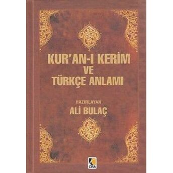 Kur'an-I Kerim Ve Türkçe Anlamı (Hafız Boy-Ciltli) Ali Bulaç