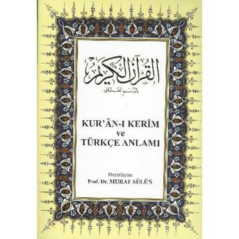 Kur'an-I Kerim Ve Türkçe Anlamı Kolektif