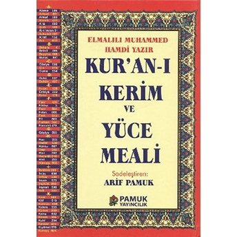 Kuran-I Kerim Ve Yüce Meali (Orta Boy-Bilgisayar Hatlı - Elmalılı-001) Elmalılı Muhammed Hamdi Yazır