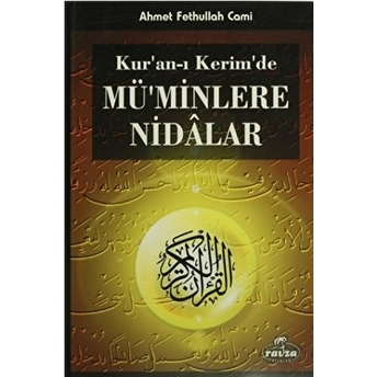 Kur'an-I Kerim'de Mü'minlere Nidalar