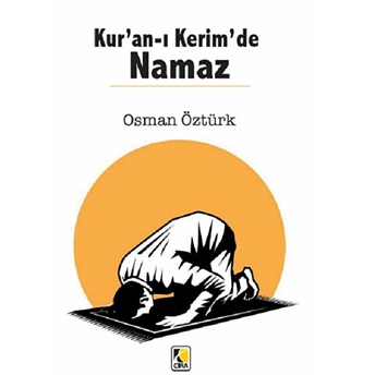 Kur'an-I Kerim'de Namaz