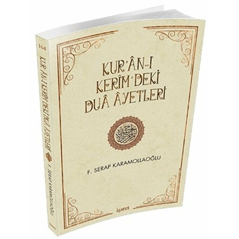 Kur'an-I Kerim'deki Dua Ayetleri F. Serap Karamollaoğlu