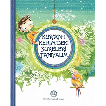 Kur'an-I Kerim'deki Sureleri Tanıyalım Kollektif