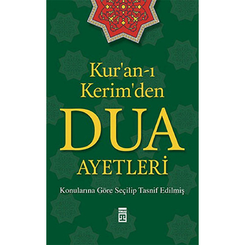 Kur'an-I Kerim'den Dua Ayetleri Kolektif