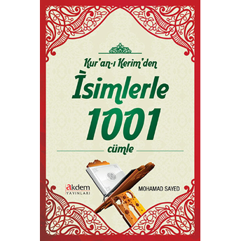 Kur'an-I Kerim'den Isimlerle 1001 Cümle