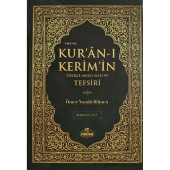 Kur'an-I Kerim'in Türkçe Meali Alisi Ve Tefsiri (8 Cilt Takım) Ömer Nasuhi Bilmen