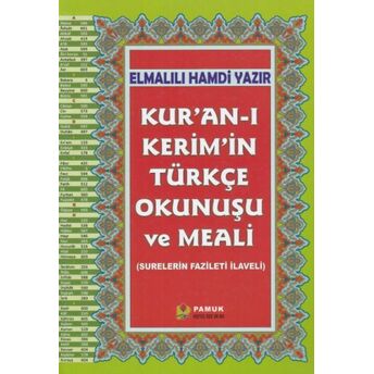 Kur'an-I Kerimin Türkçe Okunuşu Ve Meali Rahle Boy (Kuran-203) Elmalılı Muhammed Hamdı Yazır