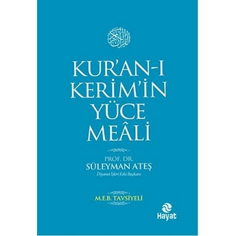 Kur'an-I Kerim'in Yüce Meali Süleyman Ateş