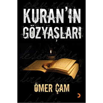 Kuran’ın Gözyaşları Ömer Çam