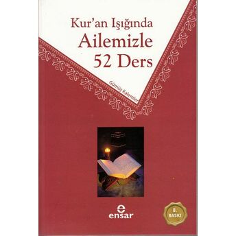 Kur'an Işığında Ailemiz 52 Ders Komisyon