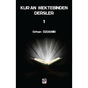 Kuran Mektebinden Dersler 1 Orhan Özdemir