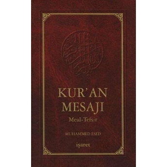 Kuran Mesajı Meal Tefsir Orta Boy Muhammed Esed