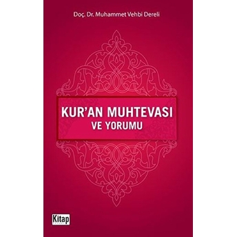 Kur'an Muhtevası Ve Yorumu Muhammet Vehbi Dereli