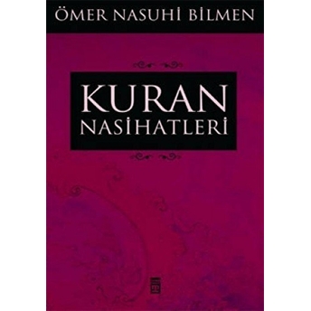 Kuran Nasihatları Ömer Nasuhi Bilmen