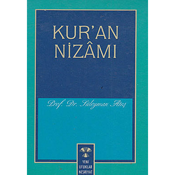 Kur''an Nizamı-Süleyman Ateş