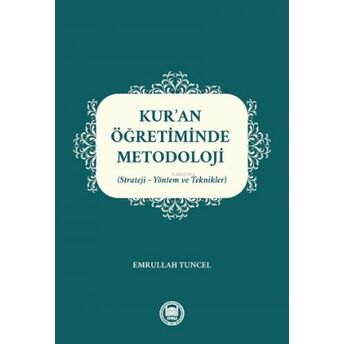 Kur'an Öğretiminde Metodoloji Emrullah Tuncel