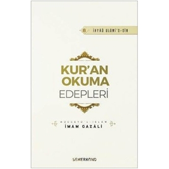 Kuran Okuma Edepleri Imam Gazali