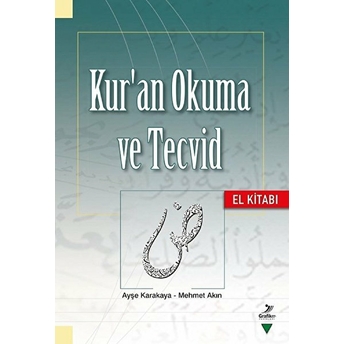 Kur'an Okuma Ve Tecvid - El Kitabı