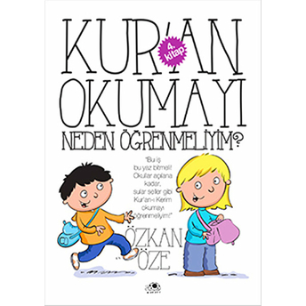 Kuran Okumayı Neden Öğrenmeliyim? - 4.Kitap Özkan Öze