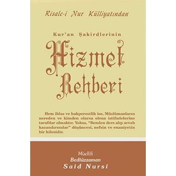 Kur'an Şakirdlerinin Hizmet Rehberi - Orta Boy Bediüzzaman Said Nursi