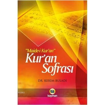 Kuran Sofrası; Maide-I Kuranmaide-I Kuran Kerim Buladı