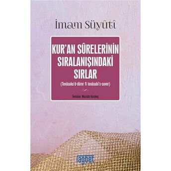 Kur'an Surelerinin Sıralanışındaki Sırlar Imam Suyuti