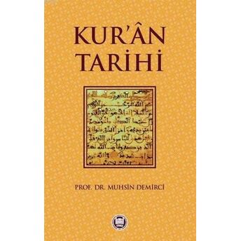 Kur'an Tarihi Muhsin Demirci