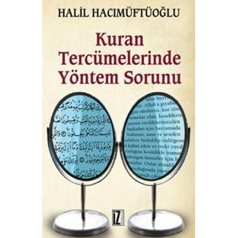 Kuran Tercümelerinde Yöntem Sorunu Halil Hacımüftüoğlu