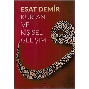 Kur'an Ve Kişisel Gelişim Esat Demir