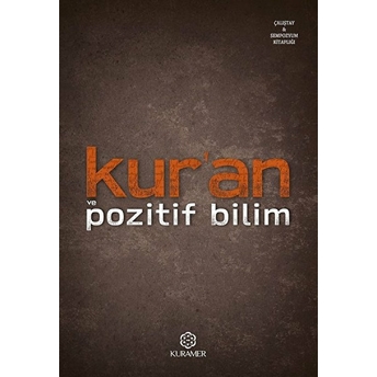 Kuran Ve Pozitif Bilim Kolektif