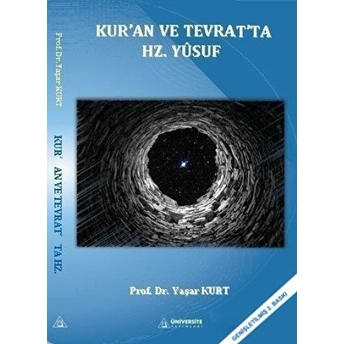 Kur'an Ve Tevrat'ta Hz.yusuf Yaşar Kurt