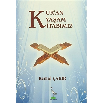 Kur'an Yaşam Kitabımız