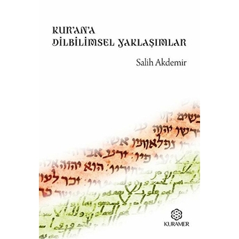 Kurana Dilbilimsel Yaklaşımlar Salih Akdemir