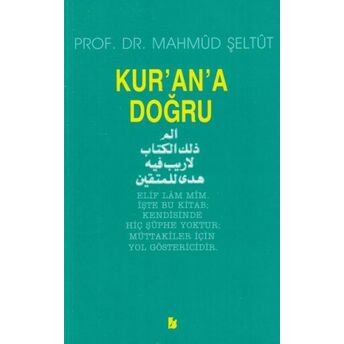 Kurana Doğru Mahmud Şeltüt