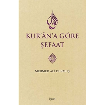 Kurana Göre Şefaat