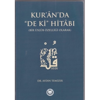 Kur'an'da De Ki Hitabı Aydın Temizer