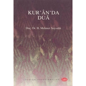 Kur'an'da Dua H. Mehmet Soysaldı