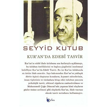 Kur'an'da Edebi Tasvir Seyyid Kutub