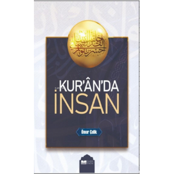 Kuranda Insan Ömer Çelik