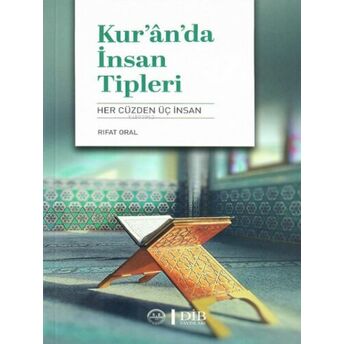 Kuranda Insan Tipleri Her Cüzden Üç Insan Rıfat Oral