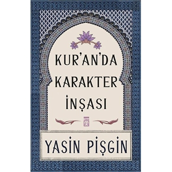 Kuranda Karakter Inşası Yasin Pişgin