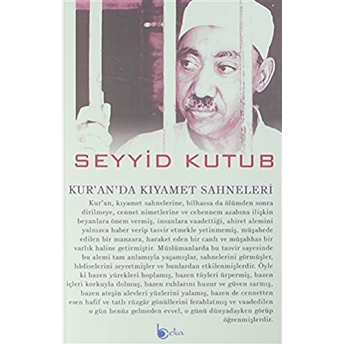 Kur'an'da Kıyamet Sahneleri Seyyid Kutub