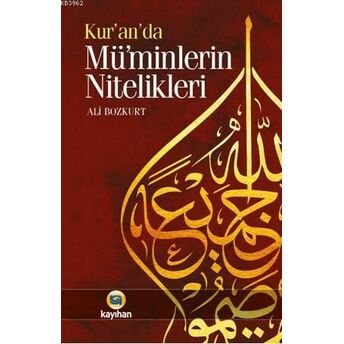 Kur'an'da Mü'minlerin Nitelikleri Ali Bozkurt