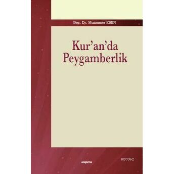 Kur'an'da Peygamberlik Muammer Esen