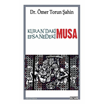 Kuran'daki Musa - Efsanedeki Musa