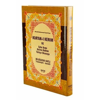 Kuranı Kerim Satır Arası Kelime Kelime Türkçe Okunuşlu - Orta Boy Elmalılı Muhammed Hamdi Yazır