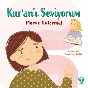 Kuranı Seviyorum Merve Gülcemal